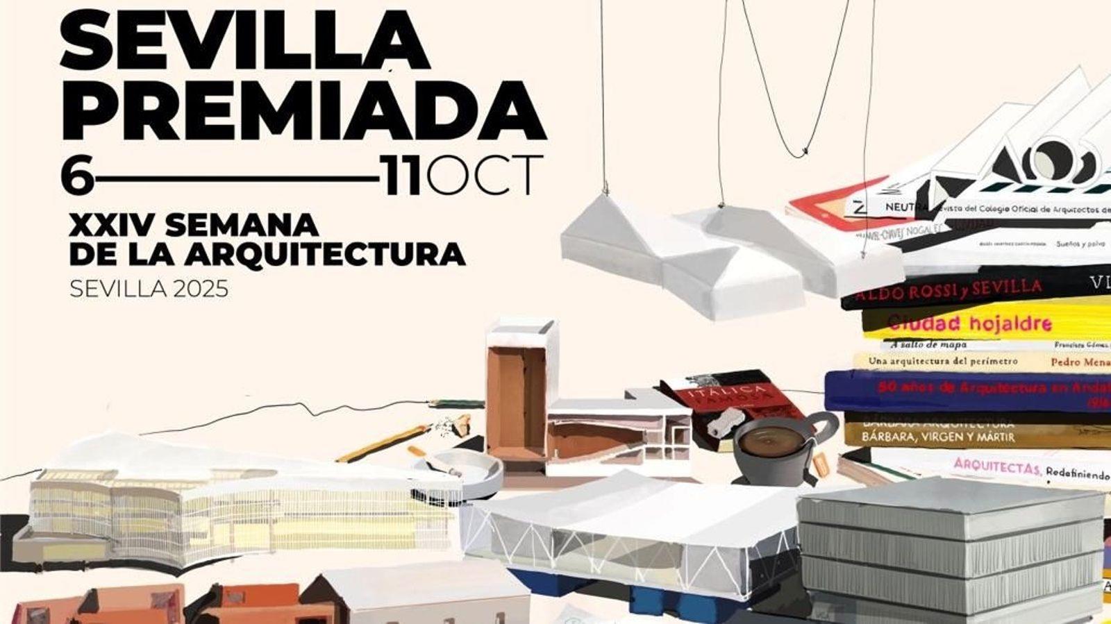 Semana de la Arquitectura en Sevilla, experiencia única